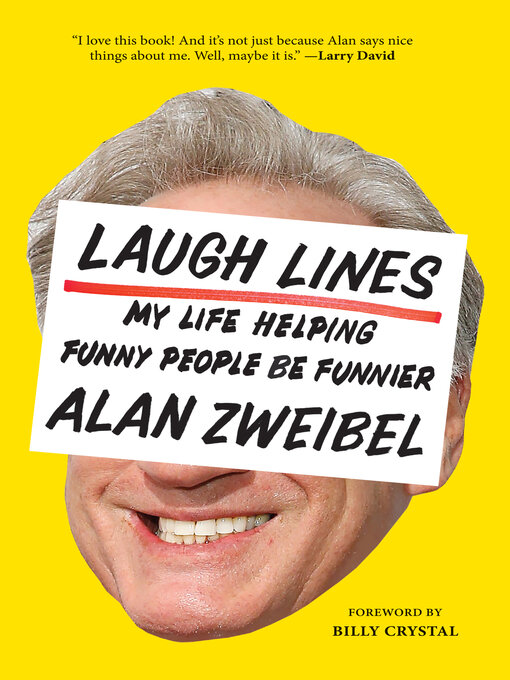 Title details for Laugh Lines by Alan Zweibel - Wait list
